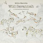 Wild Savannah: A Coloring Book Adventure