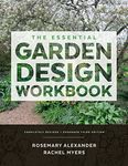 The Essential Garden Design Workbook: Completely Revised and Expanded