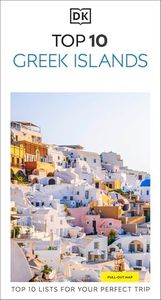 DK Top 10 Greek Islands: Top 10 lists for your perfect trip, plus an all-weather folded map (Pocket Travel Guide)