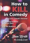 How to Kill in Comedy: Find Your Co