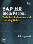 SAP HR India Payroll: Technical Reference and Learning Guide