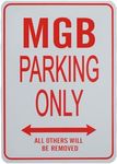 MGB Parking Only - Miniature Fun Pa