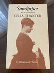 Sandpiper: The Life and Letters of Celia Thaxter