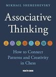 Associative Thinking: How to Connect Patterns and Creativity in Chess