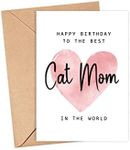 Happy Birthday To The Best Cat Mom In The World Card - Cat Mom Birthday Card - Cat Mom Card - Mother's Day Gift - Happy Birthday Card Happy Birthday Mom