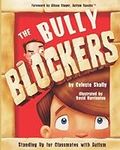 The Bully Blockers: Standing Up for