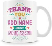 Teaching Assistant Mug - Personalised Thank You Gift - Customise with Name - Pink