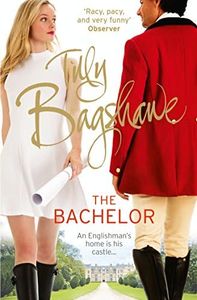 The Bachelor: Racy, pacy and very funny!. A steamy romantic comedy fiction novel (Swell Valley Series, Book 3)