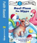 Meet Fiona the Hippo: Level 1 (I Can Read! / A Fiona the Hippo Book)