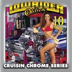 Lowrider Oldies, Vol. 10