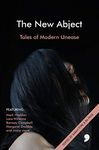 The New Abject: Tales of Modern Unease: 3 (Comma Modern Horror)