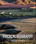 Physical Geography: Science and Systems of the Human Environment