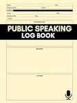 Public Speaking Log Book: Logbook f