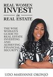 Real Women Invest in Real Estate: T
