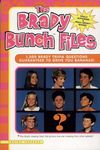 The Brady Bunch Files: 1,500 Brady Trivia Questions Guaranteed to Drive You Bananas!