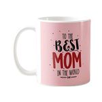 Mom In The World Mug