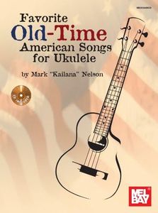 Favorite old-time american songs for ukulele: book and cd +cd