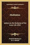 Meditation: Letters on the Guidance