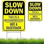 Slow Down Sign 16" x 12"- This is a Neighborhood, Not a Racetrack- Slow Down Signs for Neighborhoods | Double-Sided Slow Sign with H-Stake- 16" x 12"