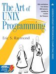 Art of UNIX Programming, The (Addison-Wesley Professional Computing Series)