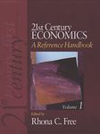 21st Century Economics: A Reference Handbook (21st Century Reference)