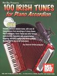 100 Irish Tunes for Piano Accordion: Written by David Digiuseppe, 1999 Edition, (Pap/Com) Publisher: Mel Bay Publications [Paperback]