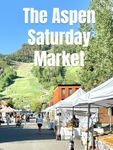 The Aspen Saturday Market