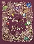 The Wonders of Nature (DK Children's Anthologies)