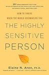 The Highly Sensitive Person: How to