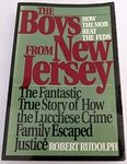 The Boys from New Jersey: How the Mob Beat the Feds