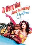 To Wong Foo, Thanks for Everything! Julie Newmar