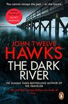 The Dark River: a powerful and thought-provoking thriller that will leave you questioning everything (The Fourth Realm Trilogy Book 2)