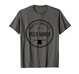 World's Greatest Pizza Maker T-Shir