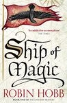 Ship of Magic (The Liveship Traders, Book 1)