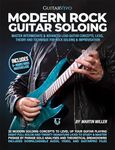 Modern Rock Guitar Soloing: Master Intermediate & Advanced Lead Guitar Concepts, Licks, Theory & Technique for Rock soloing & Improvisation