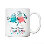 I have plans with my cat mug | crazy cat lady gifts | cat mug for cat lovers | cat mugs for women friends family animal lovers| presents for birthdays Christmas