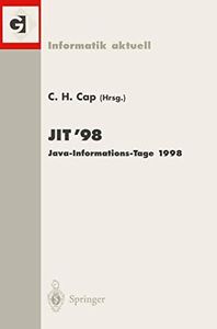 JIT’98 Java-Informations-Tage 1998: Frankfurt/Main, 12./13. November 1998 (Informatik aktuell) (German Edition)