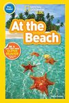 At the Beach (National Geographic Kids Readers, Pre-Reader)