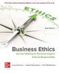 ISE Business Ethics: Decision Making for Personal Integrity & Social Responsibility