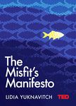 The Misfit's Manifesto (TED 2)