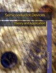 Semiconductor Devices: Theory and Application