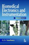 Biomedical Electronics and Instrumentation Made Easy