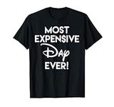 Most Expensive Day Ever T-Shirt