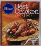 Pillsbury: Best Chicken Cookbook: Favorite Recipes from America's Most-Trusted Kitchens