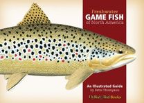 Freshwater Game Fish of North Ameri