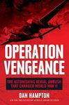 Operation Vengeance: The Astonishin