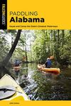 Paddling Alabama: Kayak and Canoe the State’s Greatest Waterways