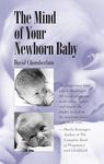 The Mind of Your Newborn Baby