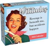 Wititudes 2025 Day-to-Day Calendar: Revenge Is Beneath Me, But Accidents Happen