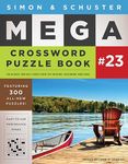 Simon & Schuster Mega Crossword Puzzle Book #23 (Volume 23)